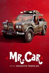 دانلود فیلم Mr. Car and the Knights Templar 2023404657-908271571