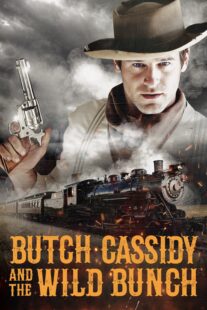 دانلود فیلم Butch Cassidy and the Wild Bunch 2023404965-1654839210