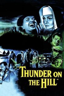 دانلود فیلم Thunder on the Hill 1951408557-1059571706