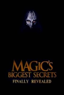 دانلود سریال Magic’s Biggest Secrets Finally Revealed406597-136890485