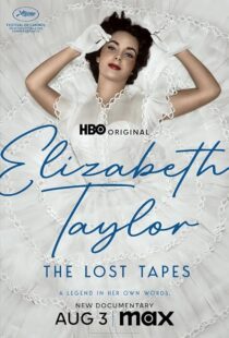 دانلود مستند Elizabeth Taylor: The Lost Tapes 2024407087-1187419129