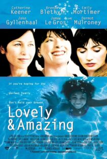 دانلود فیلم Lovely & Amazing 2001408399-1522032974