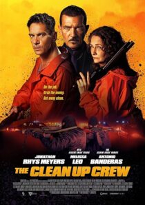 دانلود فیلم The Clean Up Crew 2024407747-2097400088