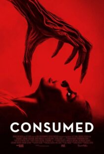 دانلود فیلم Consumed 2024407564-1276819054