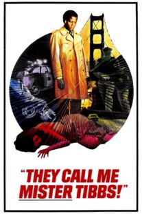 دانلود فیلم They Call Me Mister Tibbs! 1970406259-47508414