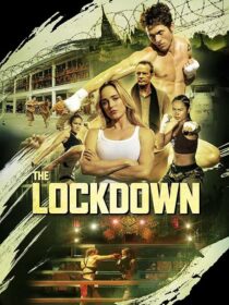 دانلود فیلم The Lockdown 2024408895-1138944704