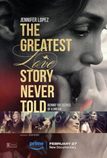 دانلود فیلم The Greatest Love Story Never Told 2024410550-1560873363