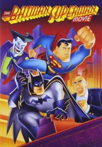 دانلود انیمیشن The Batman Superman Movie: World’s Finest 1997410629-276228580