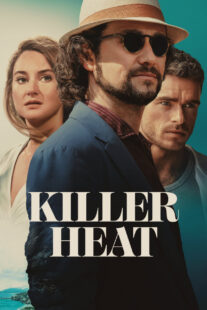 دانلود فیلم Killer Heat 2024410773-2012423410