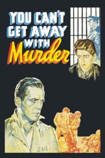 دانلود فیلم You Can’t Get Away with Murder 1939411166-1606339488