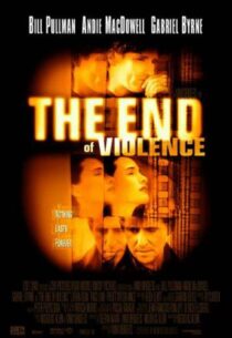 دانلود فیلم The End of Violence 1997413073-1205026826