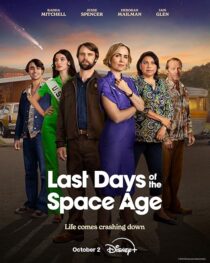 دانلود سریال Last Days of the Space Age411562-883573792