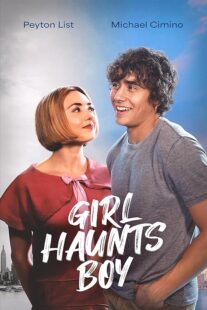 دانلود فیلم Girl Haunts Boy 2024414750-1639189460