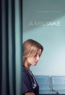 دانلود فیلم A Mistake 2024414932-689972031