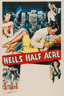 دانلود فیلم Hell’s Half Acre 1954416069-469652641