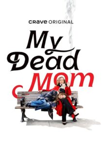 دانلود سریال My Dead Mom413268-2085786590