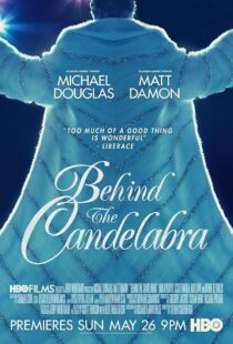 دانلود فیلم Behind the Candelabra 2013417693-1270884051