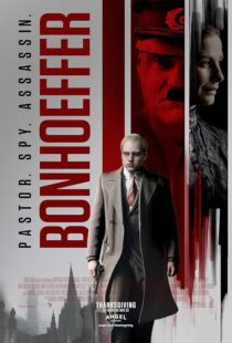 دانلود فیلم Bonhoeffer: Pastor. Spy. Assassin. 2024418461-2016886122