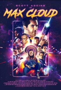 دانلود فیلم The Intergalactic Adventures of Max Cloud 2020417962-1023309292