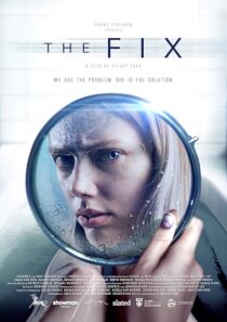 دانلود فیلم The Fix 2024418492-741371606