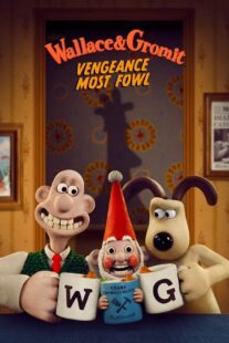 دانلود انیمیشن Wallace & Gromit: Vengeance Most Fowl 2024418309-2098627518