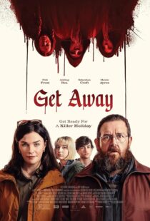 دانلود فیلم Get Away 2024419695-171128681