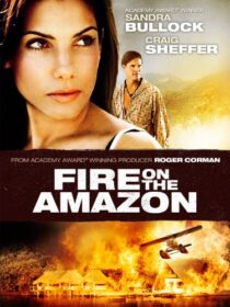 دانلود فیلم Fire on the Amazon 1993419051-2108009540