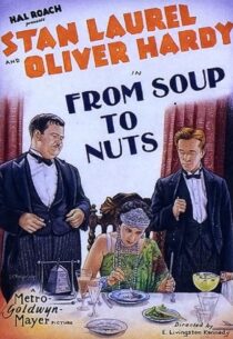 دانلود فیلم کوتاه From Soup to Nuts 1928420472-1468156245