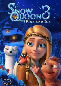 دانلود انیمیشن The Snow Queen 3: Fire and Ice 2016419980-2038792082