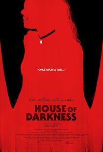 دانلود فیلم House of Darkness 2022421814-1348510160