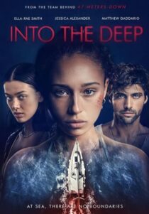 دانلود فیلم Into the Deep 2022421849-1258120140