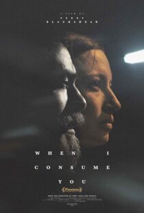 دانلود فیلم When I Consume You 2021420126-2018512288