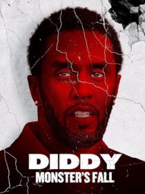 دانلود مستند Diddy: Monster’s Fall 2025420294-2053465781