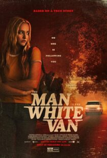 دانلود فیلم The Man in the White Van 2023421670-580900553