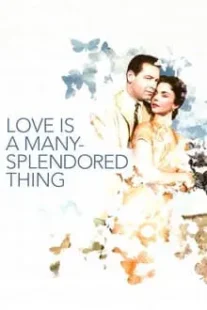 دانلود فیلم Love Is a Many-Splendored Thing 1955419482-376816803