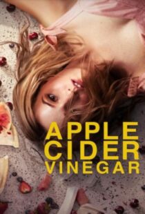 دانلود سریال Apple Cider Vinegar423206-1751094472