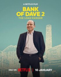 دانلود فیلم Bank of Dave 2: The Loan Ranger 2025425225-530040343