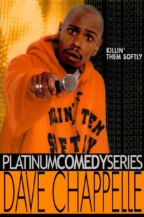 دانلود استندآپ کمدی Dave Chappelle: Killin’ Them Softly 2000423477-1060159455