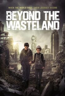 دانلود فیلم Beyond the Wasteland (M) 2023424761-475403187