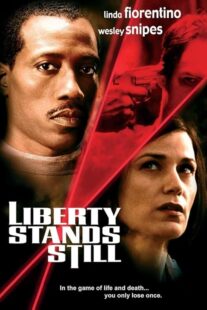 دانلود فیلم Liberty Stands Still 2002423512-945952373