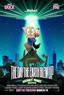 دانلود انیمیشن The Day the Earth Blew Up: A Looney Tunes Movie 2024425175-1228837250