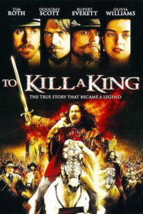 دانلود فیلم To Kill a King 2003423799-734360840