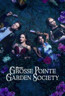 دانلود سریال Grosse Pointe Garden Society425135-1794152547