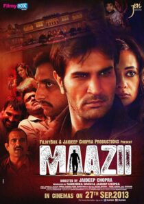 دانلود فیلم هندی Maazii 2013424362-1088874380