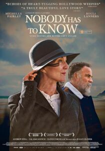 دانلود فیلم Nobody Has to Know 2021424242-164978709