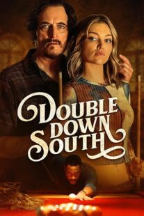 دانلود فیلم Double Down South 2022424071-1900038711