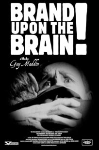 دانلود فیلم Brand Upon the Brain! 2006423399-923683641