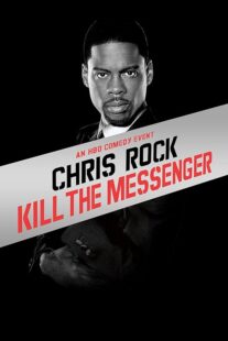 دانلود استندآپ کمدی Chris Rock: Kill the Messenger – London, New York, Johannesburg 2008423367-791588700