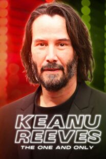 دانلود مستند Keanu Reeves: The One and Only 2024422496-1914814387