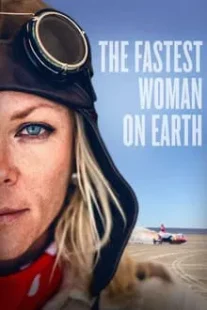 دانلود فیلم The Fastest Woman on Earth 2022422712-1628588870